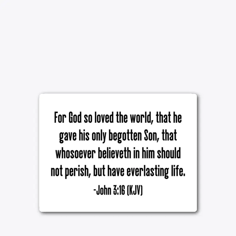 John 3:16 (KJV)